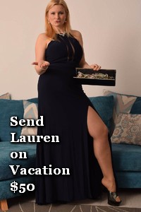 Send Lauren on vacation